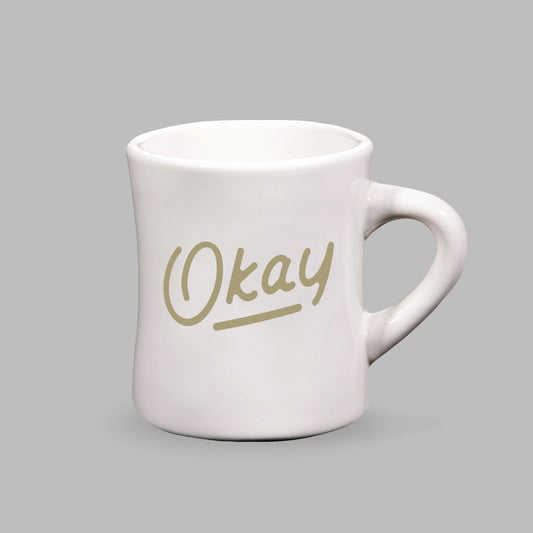 Okay Decent Human Brand “Okay” Script Diner Style Coffee Mug