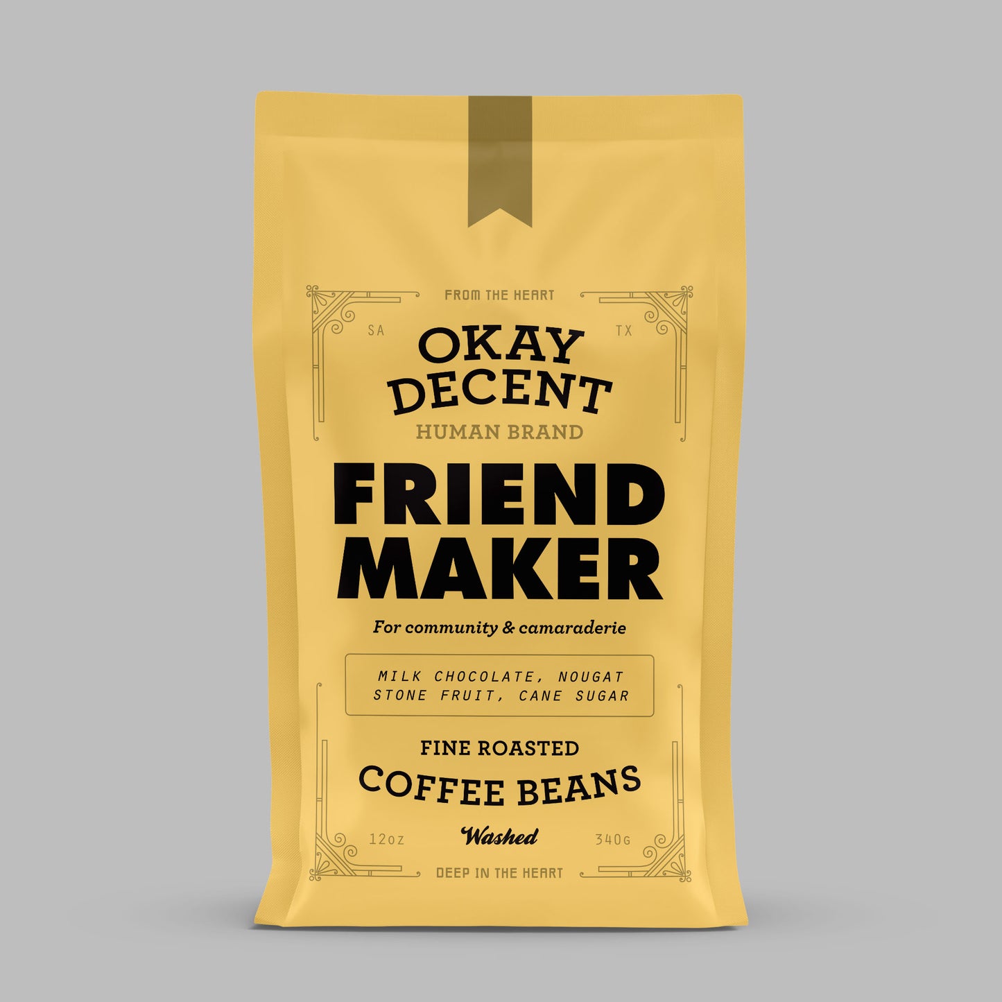Okay Decent Human Brand Friend Maker Roast